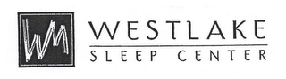 WM WESTLAKE SLEEP CENTER logo