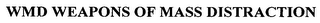 WMD WEAPONS OF MASS DISTRACTION logo