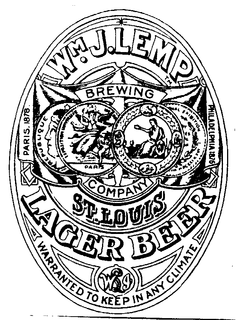 WM.J. LEMP BREWING COMPANY ST. LOUIS LAGER BEER WARRANTED TO KEEP IN ANY CLIMATE PARIS, 1878 PHILADELPHIA 1876 logo