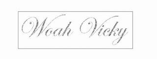 WOAH VICKY logo
