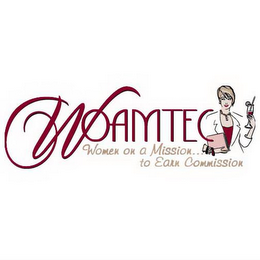 WOAMTEC WOMEN ON A MISSION TO EARN COMMISSION logo