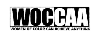 WOCCAA WOMEN OF COLOR CAN ACHIEVE ANYTHING logo