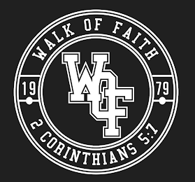 WOF WALK OF FAITH 1979 2 CORINTHIANS 5:7 logo