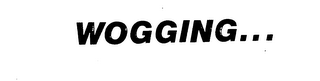 WOGGING... logo