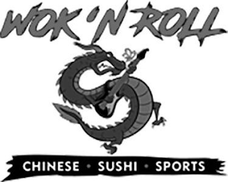 WOK 'N ROLL CHINESE · SUSHI · SPORTS logo