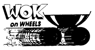 WOK ON WHEELS