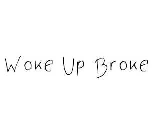 WOKE UP BROKE logo