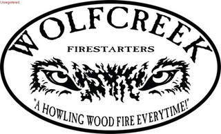 WOLFCREEK FIRESTARTERS "A HOWLING WOOD FIRE EVERYTIME" logo