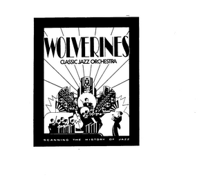 WOLVERINES CLASSIC JAZZ ORCHESTRA SCANNING THE HISTORY OF JAZZ logo