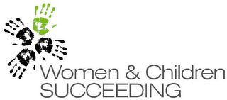 WOMEN & CHILDREN SUCCEEDING logo