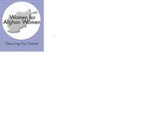 WOMEN FOR AFGHAN WOMEN SECURING OUR FUTURE logo
