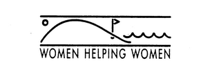 WOMEN HELPING WOMEN