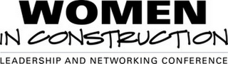 WOMEN IN CONSTRUCTION LEADERSHIP AND NETWORKING CONFERENCE logo