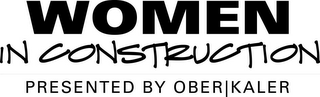 WOMEN IN CONSTRUCTION PRESENTED BY OBER|KALER logo
