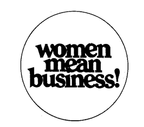 WOMEN MEAN BUSINESS! logo