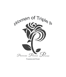 WOMEN OF TRIPLE P PASSIONATE POLISHED PERFECTED PURPOSE AND POWER logo