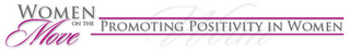 WOMEN ON THE MOVE  WOTM PROMOTING POSITIVITY IN WOMEN logo