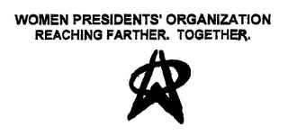 WOMEN PRESIDENTS' ORGANIZATION REACHING FARTHER. TOGETHER. logo