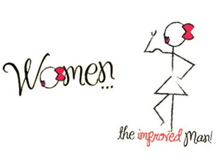WOMEN . . . THE IMPROVED MAN! logo