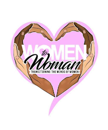 WOMEN TO WOMAN - TRANSITIONING THE MINDS OF WOMEN logo