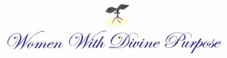 WOMEN WITH DIVINE PURPOSE logo