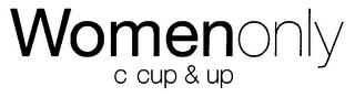 WOMENONLY C CUP & UP logo