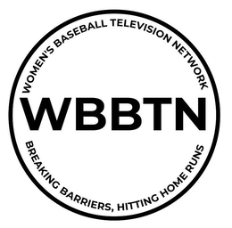 WOMEN'S BASEBALL TELEVISION NETWORK WBBTN BREAKING BARRIERS, HITTING HOME RUNS logo