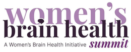 WOMEN'S BRAIN HEALTH SUMMIT A WOMEN'S BRAIN HEALTH INITIATIVE logo