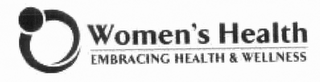 WOMEN'S HEALTH EMBRACING HEALTH & WELLNESS logo