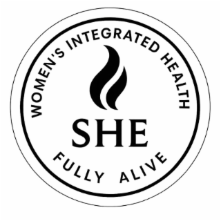 WOMEN'S INTEGRATED HEALTH SHE FULLY ALIVE