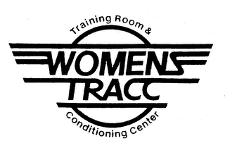 WOMENS TRACC TRAINING ROOM & CONDITIONING CENTER logo