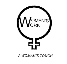 WOMEN'S WORK A WOMAN'S TOUCH logo