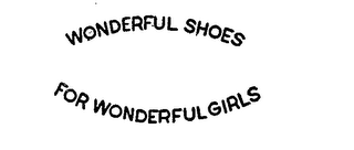 WONDERFUL SHOES FOR WONDERFUL GIRLS logo