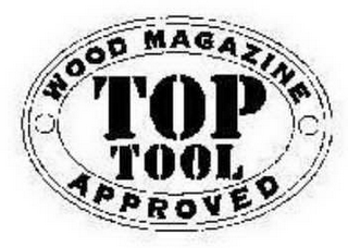 WOOD MAGAZINE APPROVED TOP TOOL logo