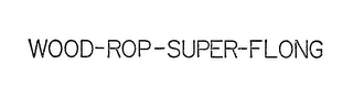 WOOD-ROP-SUPER-FLONG logo
