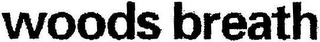 WOODS BREATH logo