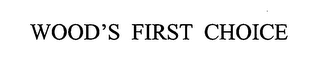 WOOD'S FIRST CHOICE logo