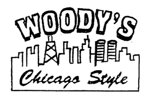 WOODY'S "CHICAGO STYLE"