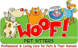 WOOF! PET SITTERS PROFESSIONAL & LOVING CARE FOR PETS & THEIR HUMANS logo