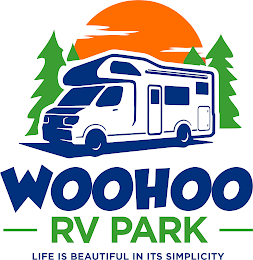 WOOHOO RV PARK, LIFE IS BEAUTIFUL IN ITS SIMPLICITY logo