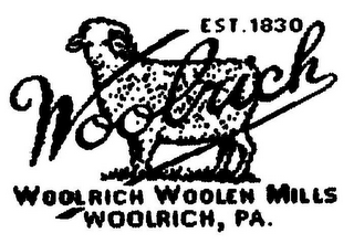 WOOLRICH WOOLRICH WOOLEN MILLS WOOLRICH, PA. EST. 1830 logo