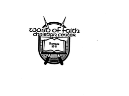 WORD OF FAITH CHRISTIAN CENTER ROMANS 10:8 logo