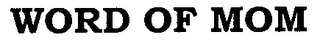 WORD OF MOM logo