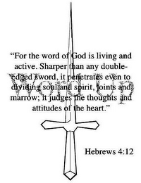 WORD UP "FOR THE WORD OF GOD IS LIVING AND ACTIVE. SHARPER THAN ANY DOUBLE-EDGED SWORD, IT PENETRATES EVEN TO DIVIDING SOUL AND SPIRIT, JOINTS AND MARROW; IT JUDGES THE THOUGHTS AND ATTITUDES OF THE HEART." HEBREWS 4:12 logo