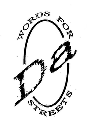 WORDS FOR DA STREETS logo