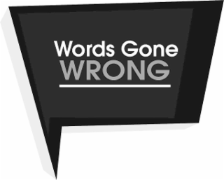WORDS GONE WRONG logo