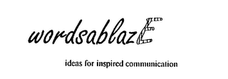 WORDSABLAZE IDEAS FOR INSPIRED COMMIUNICATION logo
