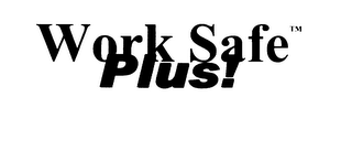 WORK SAFE PLUS! logo