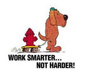 WORK SMARTER...NOT HARDER! logo