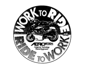 WORK TO RIDE RIDE TO WORK AEROSTICH RIDEWEAR ADVANCED TECHNOLOGY RIDERS EQUIPMENT AERO DESIGN logo